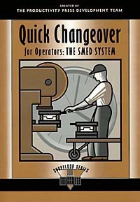 Сигео Синго - Quick Changeover for Operators: The SMED System