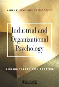  - Industrial and Organizational Psychology: Linking Theory With Practice (Mbm)