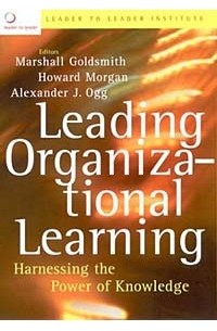  - Leading Organizational Learning