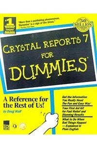 Douglas J. Wolf - Seagate Crystal Reports 7 for Dummies