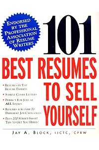 Jay A. Block - 101 Best Resumes to Sell Yourself