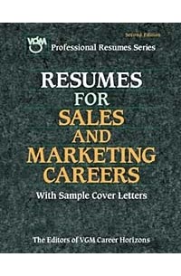 Editors of VGM - Resumes for Sales and Marketing Careers