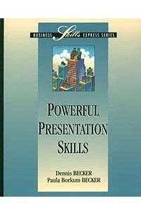  - Powerful Presentation Skills