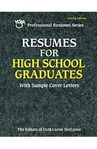Editors of VGM - Resumes for High School Graduates