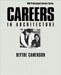 Blythe Camenson, Blythe Camenson - Careers in Architecture