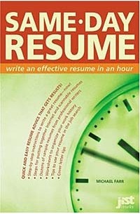 Дж. Майкл Фарр - Same-Day Resume: Write an Effective Resume in an Hour