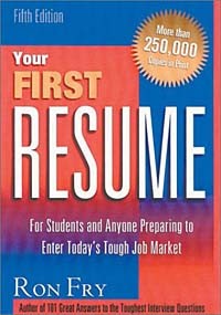 Ron Fry - Your First Resume