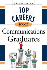 Ferguson - Top Careers for Communications Graduates (Top Career)