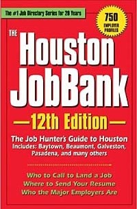 Erik L. Herman - The Houston Job Bank (Houston Jobbank, 12th Ed)