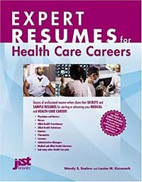  - Expert Resumes for Health Care Careers
