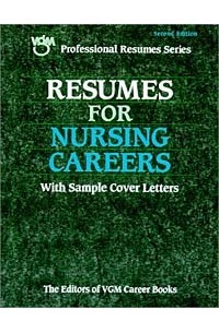 Editors of VGM - Resumes for Nursing Careers