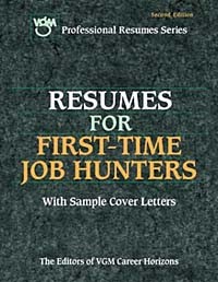 Editors of VGM - Resumes for First-Time Job Hunters