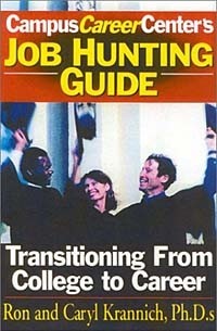  - The Job Hunting Guide: Transitioning from College to Career