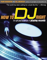  - How to DJ Right: The Art and Science of Playing Records