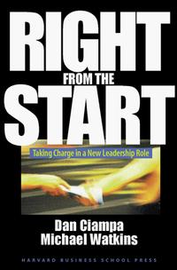  - Right from the Start: Taking Charge in a New Leadership Role