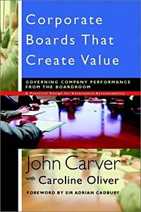  - Corporate Boards that Create Value