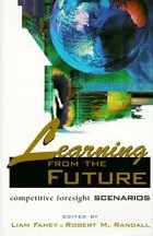  - Learning from the Future : Competitive Foresight Scenarios