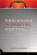 Cynthia L. Baron - Designing a Digital Portfolio (Voices That Matter)