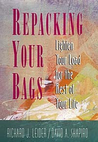  - Repacking Your Bags: Lighten Your Load for the Rest of Your Life