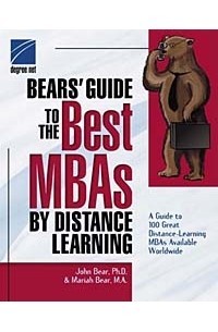  - Bears' Guide to the Best MBAs by Distance Learning