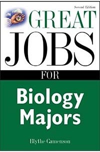 Blythe Camenson - Great Jobs for Biology Majors