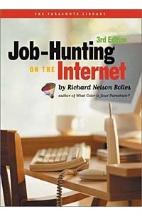 Ричард Боллс - Job-Hunting on the Internet