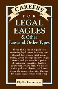 Blythe Camenson - Careers for Legal Eagles & Other Law-And-Order Types (Vgm Careers for You Series (Paper))