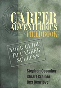  - The Career Adventurer's Fieldbook: Your Guide to Career Success