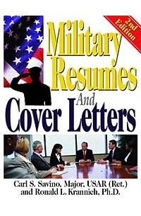  - Military Resumes and Cover Letters (Military Resumes & Cover Letters)