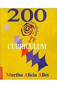 Martha Alicia Alles - 200 Modelos De Curriculum