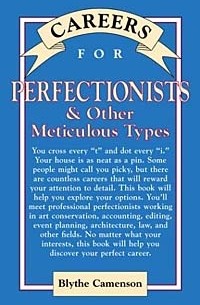 Blythe Camenson - Careers for Perfectionists & Other Meticulous Types (Careers for You Series)