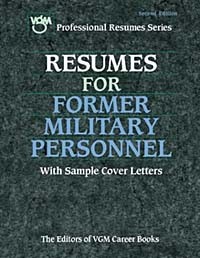 Editors of VGM - Resumes for Former Military Personnel