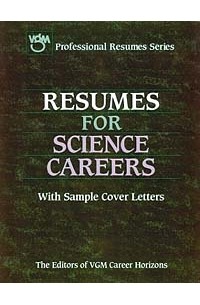 Editors of VGM Career Books - Resumes for Science Careers