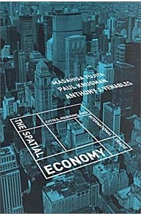  - The Spatial Economy: Cities, Regions, and International Trade