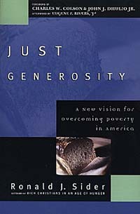 - Just Generosity: A New Vision for Overcoming Poverty in America