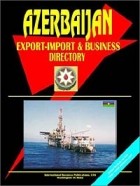  - Azerbailan Export-Import and Business Directory