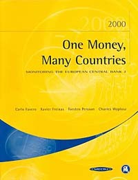  - One Money, Many Countries 2000: Monitoring the European Central Bank 2 (Monitoring the Europena Central Bank Series, No 2)
