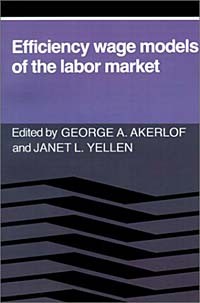  - Efficiency Wage Models of the Labor Market