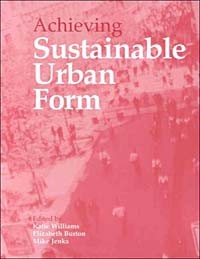  - Achieving Sustainable Urban Form