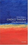 Michael Allingham - Choice Theory: A Very Short Introduction (Very Short Introductions)