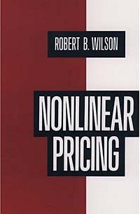 Robert B. Wilson - Nonlinear Pricing