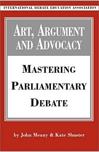  - Art, Argument, and Advocacy: Mastering Parliamentary Debate