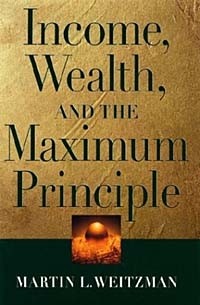 Martin L. Weitzman - Income, Wealth, and the Maximum Principle