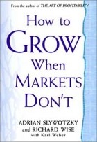  - How to Grow When Markets Don&#039;t