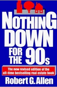 Роберт А. Аллен - Nothing Down for the 90s