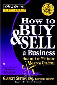  - How To Buy And Sell Your Business: How you can win in the Business Quadrant