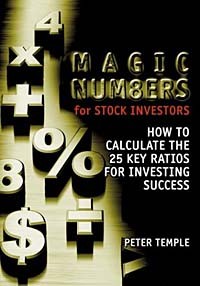 Peter Temple - Magic Numbers for Stock Investors : How to Calculate the 25 Key Ratios For Investing Success