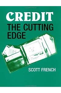 Скотт Френч - Credit: The Cutting Edge (Financial Freedom)