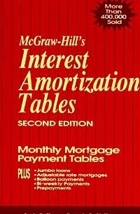  - McGraw-Hill's Interest Amortization Tables