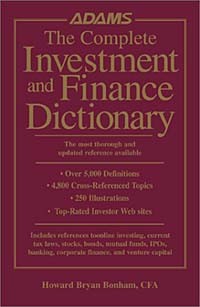 Howard Bryan Bonham - The Complete Investment and Finance Dictionary